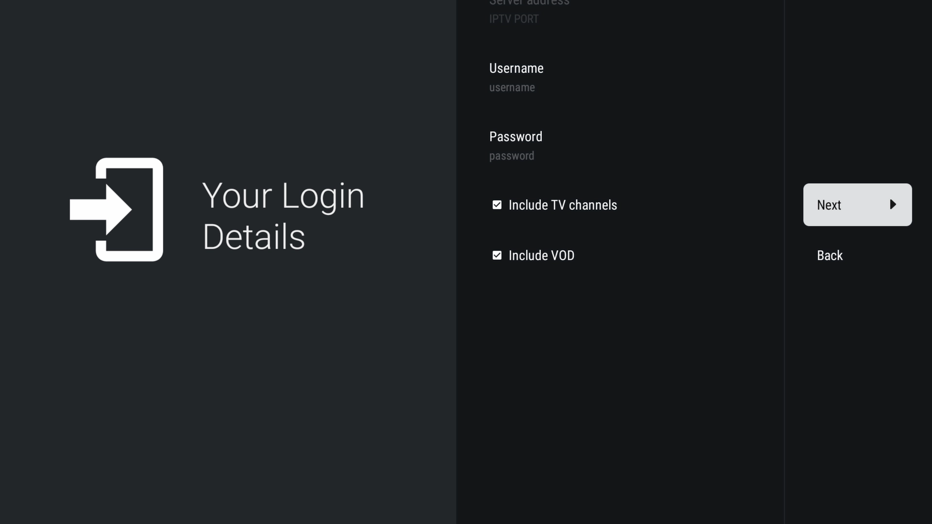Enter IPTV username and password